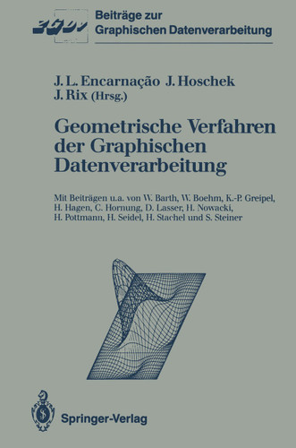 Geometrische Verfahren der Graphischen Datenverarbeitung (Beiträge zur Graphischen Datenverarbeitung) book cover by 