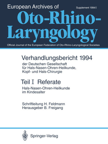 Referate: Hals-Nasen-Ohren-Heilkunde im Kindesalter (Verhandlungsbericht der Deutschen Gesellschaft für Hals-Nasen-Ohren-Heilkunde, Kopf- und Hals-Chirurgie #1994 / 1) book cover by 