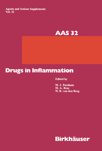 Drugs in Inflammation (Agents and Actions Supplements #32) book cover by Michael Parnham, Michael A. Bray, Wim B.van den Berg