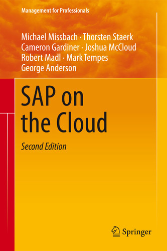 SAP on the Cloud (Management for Professionals) book cover by Michael Missbach, Thorsten Staerk, Cameron Gardiner, Joshua McCloud, Robert Madl, Mark Tempes, George Anderson