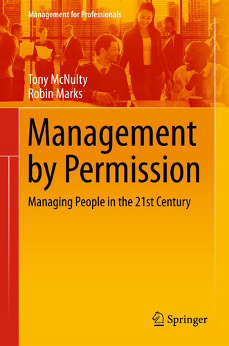 Management by Permission: Managing People in the 21st Century (Management for Professionals) book cover by Tony McNulty, Robin Marks
