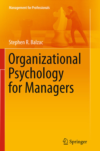 Organizational Psychology for Managers (Management for Professionals) book cover by Stephen R. Balzac