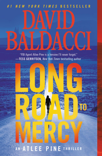 Long Road to Mercy (An Atlee Pine Thriller #1) book cover by David Baldacci