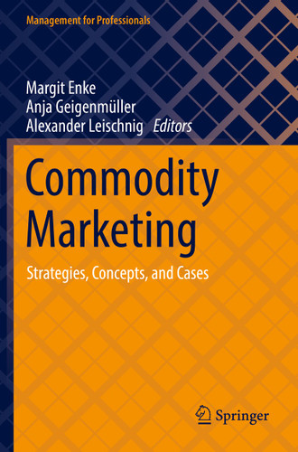 Commodity Marketing: Strategies, Concepts, and Cases (Management for Professionals) book cover by 