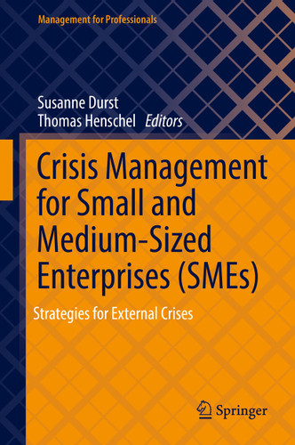 Crisis Management for Small and Medium-Sized Enterprises (SMEs): Strategies for External Crises (Management for Professionals) book cover by 