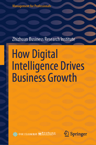 How Digital Intelligence Drives Business Growth (Management for Professionals) book cover by 