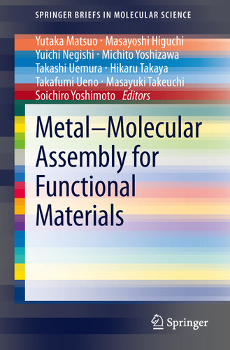 Metal–Molecular Assembly for Functional Materials (SpringerBriefs in Molecular Science) book cover by 