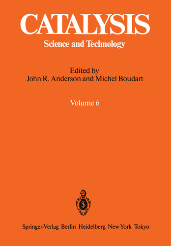 Catalysis: Science and Technology Volume 6 (Catalysis #6) book cover by John R. Anderson, Michel Boudart