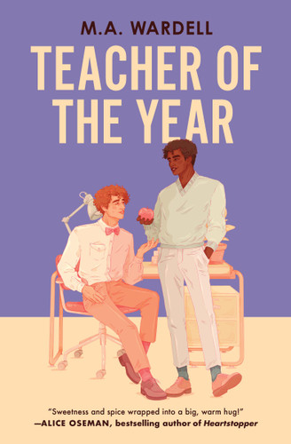 Teacher of the Year (Teachers in Love #1) book cover by M. A, Wardell