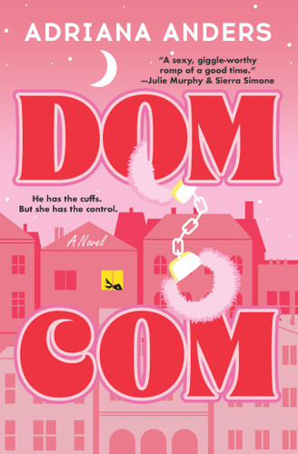 Dom-Com book cover by Adriana Anders