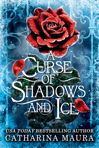 A Curse of Shadows and Ice (Standard Edition) (The Shadowbound Series #1) book cover by Catharina Maura