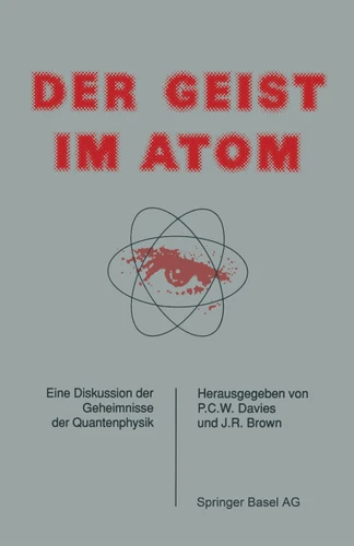 Der Geist im Atom: Eine Diskussion der Geheimnisse der Quantenphysik book cover by DAVIES