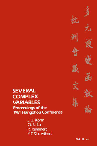 Several Complex Variables: Proceedings of the 1981 Hangzhou Conference book cover by KOHN, LU, REMMERT, SIU