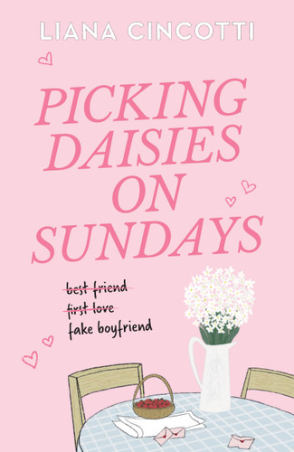 Picking Daisies on Sundays book cover by Liana Cincotti