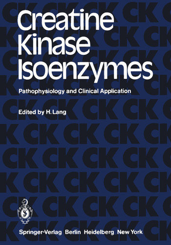 Creatine Kinase Isoenzymes: Pathophysiology and Clinical Application book cover by 