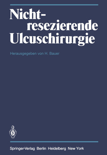 Nichtresezierende Ulcuschirurgie: Symposium anlä?lich des 65. Geburtstages von Professor Dr. Fritz Holle book cover by 