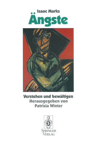 Ängste: Verstehen und bewältigen book cover by Isaac Marks