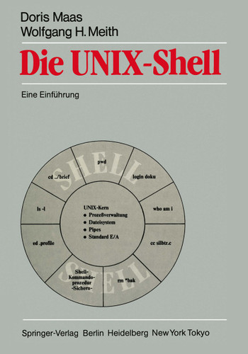 Die UNIX-Shell: Eine Einführung book cover by Doris Maas, Wolfgang H. Meith