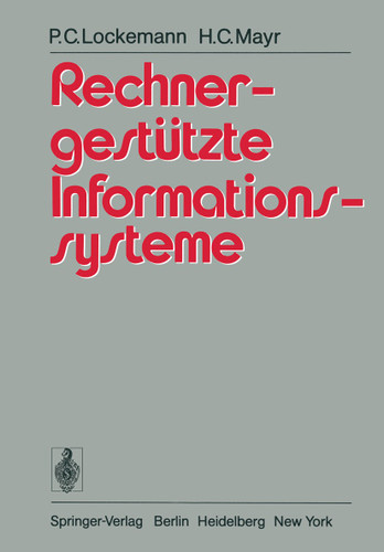 Rechnergestützte Informationssysteme book cover by P.C. Lockemann, H.C. Mayr