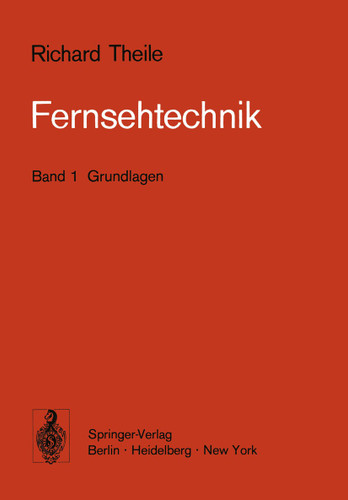 Fernsehtechnik: Band 1 Grundlagen book cover by R. Theile