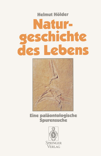 Naturgeschichte des Lebens: Eine paläontologische Spurensuche book cover by Helmut Hölder