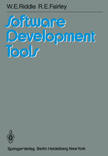 Software Development Tools book cover by W.E. Riddle, R.E. Fairley