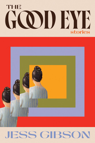 The Good Eye book cover by Jess Gibson
