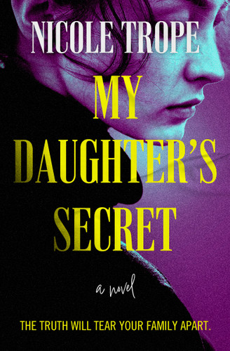My Daughter's Secret book cover by Nicole Trope