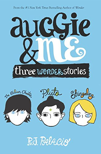 Auggie & Me: Three Wonder Stories Cover