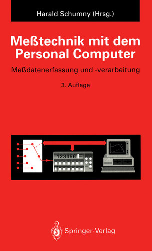 Meßtechnik mit dem Personal Computer: Meßdatenerfassung und -verarbeitung book cover by 
