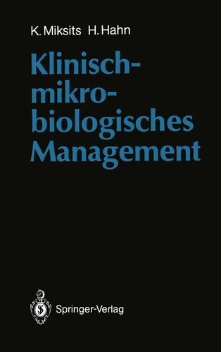 Klinisch-mikrobiologisches Management book cover by Klaus Miksits, Helmut Hahn