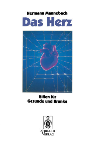 Das Herz: Hilfen für Gesunde und Kranke book cover by Hermann Mannebach