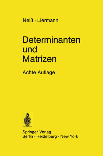 Determinanten und Matrizen: Lineare Algebra book cover by F. Neiss, H. Liermann