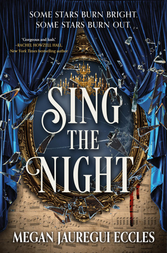 Sing the Night (Opera Magique #1) book cover by Megan Jauregui Eccles