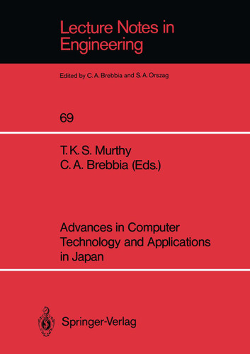 Advances in Computer Technology and Applications in Japan (Lecture Notes in Engineering #69) book cover by 