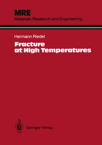 Fracture at High Temperatures (Materials Research and Engineering) book cover by Hermann Riedel