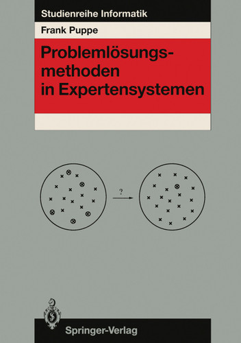 Problemlösungsmethoden in Expertensystemen (Studienreihe Informatik) book cover by Frank Puppe