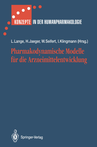 Pharmakodynamische Modelle für die Arzneimittelentwicklung (Konzepte in der Humanpharmakologie) book cover by 