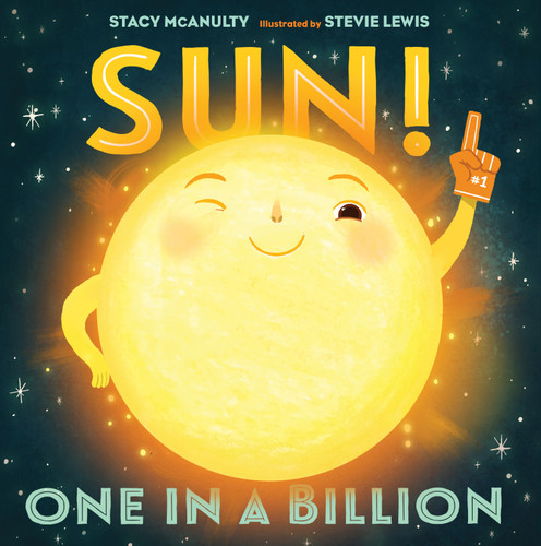 Sun! One in a Billion (Our Universe #2) book cover by Stacy McAnulty