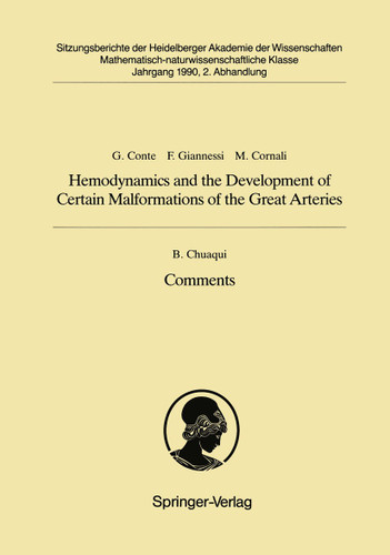 Hemodynamics and the Development of Certain Malformations of the Great Arteries. Comment: Vorgelegt in der Sitzung vom 18. November 1989 von Wilhelm Doerr (Sitzungsberichte der Heidelberger Akademie der Wissenschaften #1990 / 2) book cover by Guiseppe Conte, Francesco Giannessi, Mario Cornali
