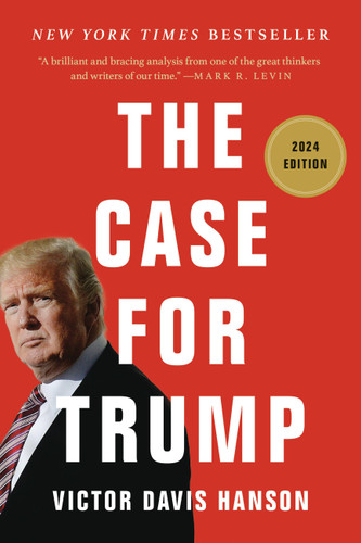 The Case for Trump book cover by Victor Davis Hanson