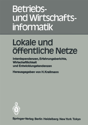 Lokale und öffentliche Netze (Betriebs- und Wirtschaftsinformatik #10) book cover by 