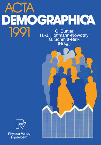 Acta Demographica 1991 (ACTA DEMOGRAPHICA #1991) book cover by Günter Buttler, Hans-Joachim Hoffmann-Nowotny, Gerhard Schmitt-Rink