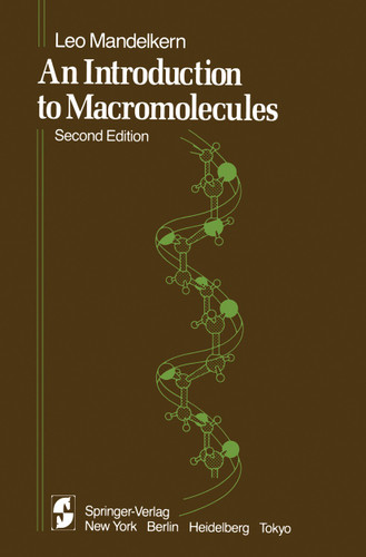 An Introduction to Macromolecules (Heidelberg Science Library) book cover by L. Mandelkern