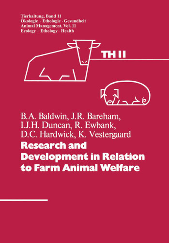 Research and Development in Relation to Farm Animal Welfare (Tierhaltung Animal Management #11) book cover by Duncan, Baldwin, Bareham, Ewbank, Hardwick, VESTERGAARD