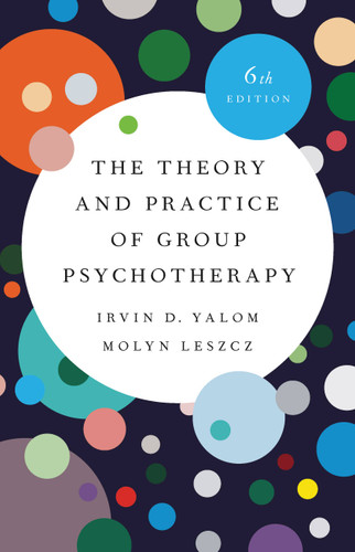 The Theory and Practice of Group Psychotherapy book cover by Irvin D. Yalom, Molyn Leszcz