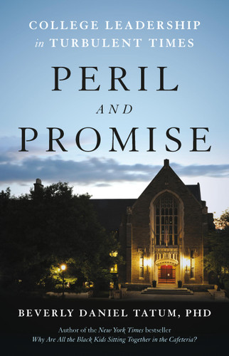 Peril and Promise: College Leadership in Turbulent Times book cover by Beverly Daniel Tatum