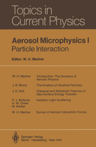 Aerosol Microphysics I: Particle Interactions (Topics in Current Physics #16) book cover by 
