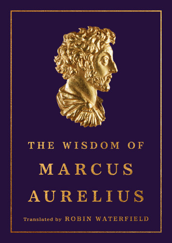 The Wisdom of Marcus Aurelius book cover by Marcus Aurelius