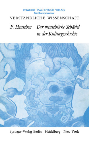 Der Menschliche Schädel in der Kulturgeschichte (Verständliche Wissenschaft #89) book cover by Folke Henschen